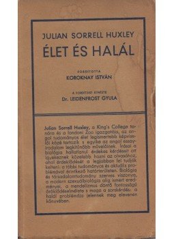Huxley, Julian - Élet és halál Huxley, Julian - Élet és halál, Budapest 0 antikvár könyv
