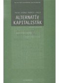 Pataki György,Radácsi László - Alternatív kapitalisták