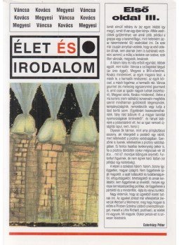 Kovács Zoltán, Megyesi Gusztáv, Váncsa István - Élet és Irodalom - Első oldal III. (aláírt) Kovács Zoltán, Megyesi Gusztáv, Váncsa István - Élet és Irodalom - Első oldal III. (aláírt), Budapest 2005 antikvár könyv
