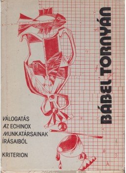 Beke Mihály András, Bréda Ferenc - Bábel tornyán Beke Mihály András, Bréda Ferenc - Bábel tornyán, Bukarest 1983 antikvár könyv