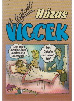 Nádasi László - A legjobb házas viccek Nádasi László - A legjobb házas viccek, Budapest 0 antikvár könyv