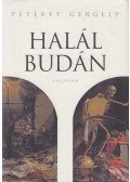 PÉTERFY GERGELY - Halál Budán