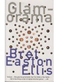 Bret Easton Ellis - Glamorama (angol)