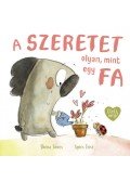 Shona Innes - A szeretet olyan, mint egy fa