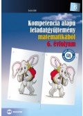 Soós Edit - Kompetencia alapú feladatgyűjtemény matematikából 6. évfolyam - Új NAT 2020 kerettanterv