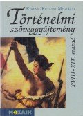 Nikolényiné Gáti Edit (szerk.) - Történelmi szöveggyűjtemény