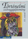 Nikolényiné Gáti Edit (szerk.) - Történelmi szöveggyűjtemény