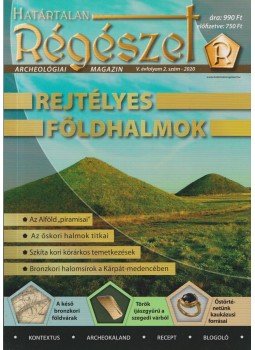 Fogas Ottó - Határtalan Régészet V. évfolyam 2. szám - 2020, Szeged 2020 antikvár könyv
