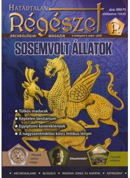 Felföldi Szabolcs - Határtalan Régészet V. évfolyam 4. szám - 2020 Felföldi Szabolcs - Határtalan Régészet V. évfolyam 4. szám - 2020, Szeged 2020 antikvár könyv