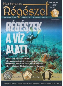Felföldi Szabolcs - Határtalan Régészet VI. évfolyam 3. szám - 2021, Szeged 2021 antikvár könyv