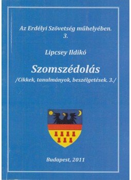 Lipcsey Ildikó - Szomszédolás Lipcsey Ildikó - Szomszédolás, Budapest 2011 antikvár könyv