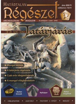 Felföldi Szabolcs - Határtalan Régészet III. évfolyam 1. szám - 2018 Felföldi Szabolcs - Határtalan Régészet III. évfolyam 1. szám - 2018, Szeged 2018 antikvár könyv