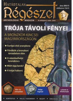 Felföldi Szabolcs - Határtalan Régészet III. évfolyam 2. szám - 2018 Felföldi Szabolcs - Határtalan Régészet III. évfolyam 2. szám - 2018, Szeged 2018 antikvár könyv