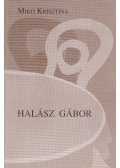 Mikó Krisztina - Halász Gábor