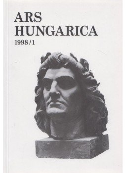 Tímár Árpád - Ars Hungarica 1998/1, Budapest 1998 antikvár könyv