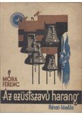 Móra Ferenc - Az ezüstszavú harang