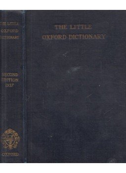 George Ostler - The Little Oxford Dictionary of Current English, Oxford 1937 antikvár könyv