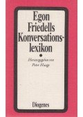 Egon Friedell,Peter Haage - Egon Friedells Konversationslexikon