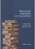 Finszter Géza,Sabjanics István - Biztonsági kihívások a 21. században