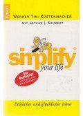 Küstenmacher, Werner Tiki,Seiwert, Lothar J. - Simplify your Life