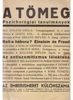 Székely Béla (szerk.), Kulcsár István (szerk.) - A tömeg – Pszichológiai tanulmányok Székely Béla (szerk.), Kulcsár István (szerk.) - A tömeg – Pszichológiai tanulmányok, Budapest 1936 antikvár könyv