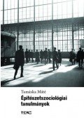 Tamáska Máté - Építészetszociológiai tanulmányok