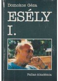Domokos Géza - Esély I.