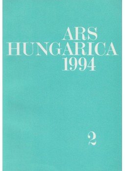 Bernáth Mária - Ars hungarica 1994/2 Bernáth Mária - Ars hungarica 1994/2, Budapest 1994 antikvár könyv