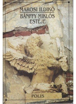 Marosi Ildikó - Bánffy Miklós estéje Marosi Ildikó - Bánffy Miklós estéje, Kolozsvár 2002 antikvár könyv