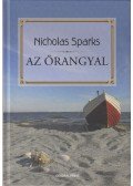 Nicholas Sparks - Az őrangyal