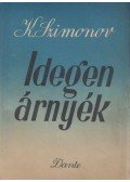 Szimonov, Konsztantyin - Idegen árnyék