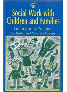 Ian Butler, Gwenda Roberts - Social Work with Children and Families, London 1997 antikvár könyv