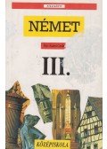 Szanyi Gyula - Német nyelvkönyv III.