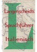 Dr. Horst J. Becker - Langenscheidts Sprachführer Italienisch