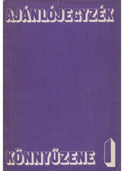  - Ajánlójegyzék - Könnyűzene I., Budapest 1983 antikvár könyv