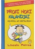 Lincoln Peirce - Profi Noki kalandjai