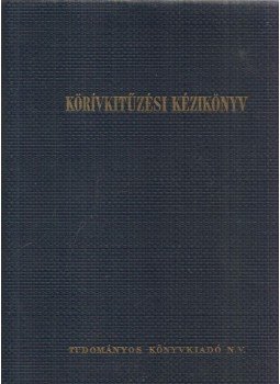 Szepeslublói László szerk. - Körívkitűzési kézikönyv Szepeslublói László szerk. - Körívkitűzési kézikönyv, Budapest 1950 antikvár könyv