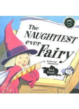 Nick Ward - The Naughtiest Ever Fairy, London 2004 antikvár könyv