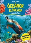 Vojnits András - Óceánok élővilága matricás füzet - Ragaszd be a matricákat!