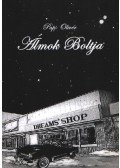 Papp Olivér - Álmok boltja (dedikált)