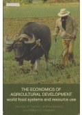 George W. Norton,Jeffrey Alwang,William A. Masters - The Economics of Agricultural Development
