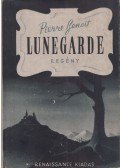 Pierre Benoit - Lunegarde