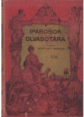 Mártonffy Márton - Iparosok olvasótára XIII. évf. I-X. füzet
