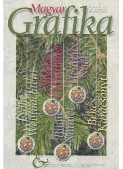 Burger László (főszerk.) - Magyar Grafika 2001/6. Burger László (főszerk.) - Magyar Grafika 2001/6., Budapest 2001 antikvár könyv