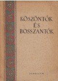 Balázs Sándor,Fülöp György,Lészkó András,Marjai Márton,Sólyom József - Köszöntők és bosszantók