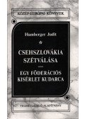 Hamberger Judit - Csehszlovákia szétválása