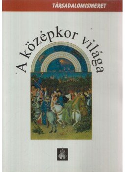 Jakab György - A középkor világa, Budapest 1998 antikvár könyv