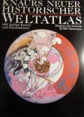 Geoffrey Barraclough - Knaurs Neuer Historischer Weltatlas