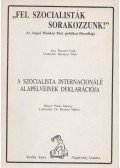 Bernard Crick - A szocialista internacionálé alapelveinek deklarációja