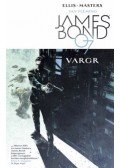 Warren Ellis - James Bond 1. - Vargr